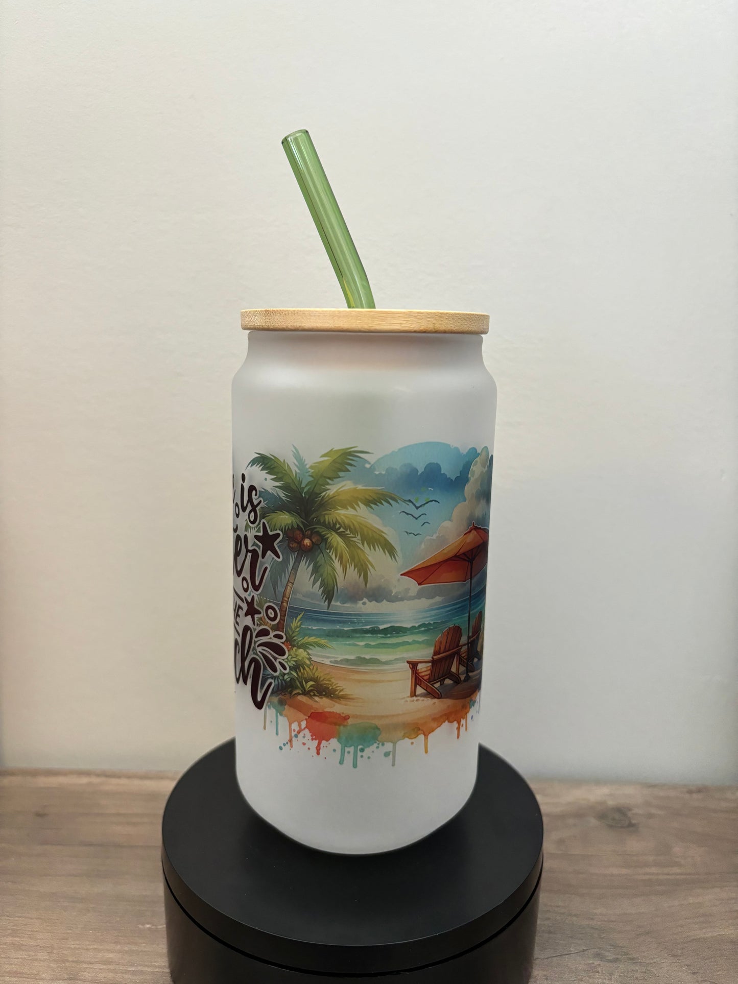 Life Is Better At The Beach 18oz Frosted Glass Cup