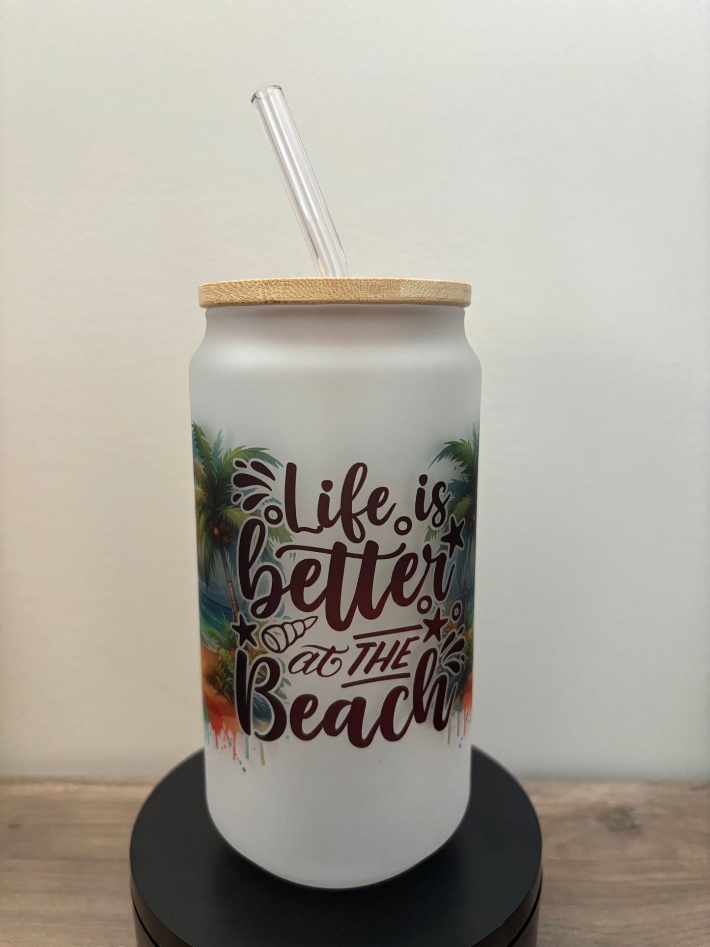 Life Is Better At The Beach 18oz Frosted Glass Cup