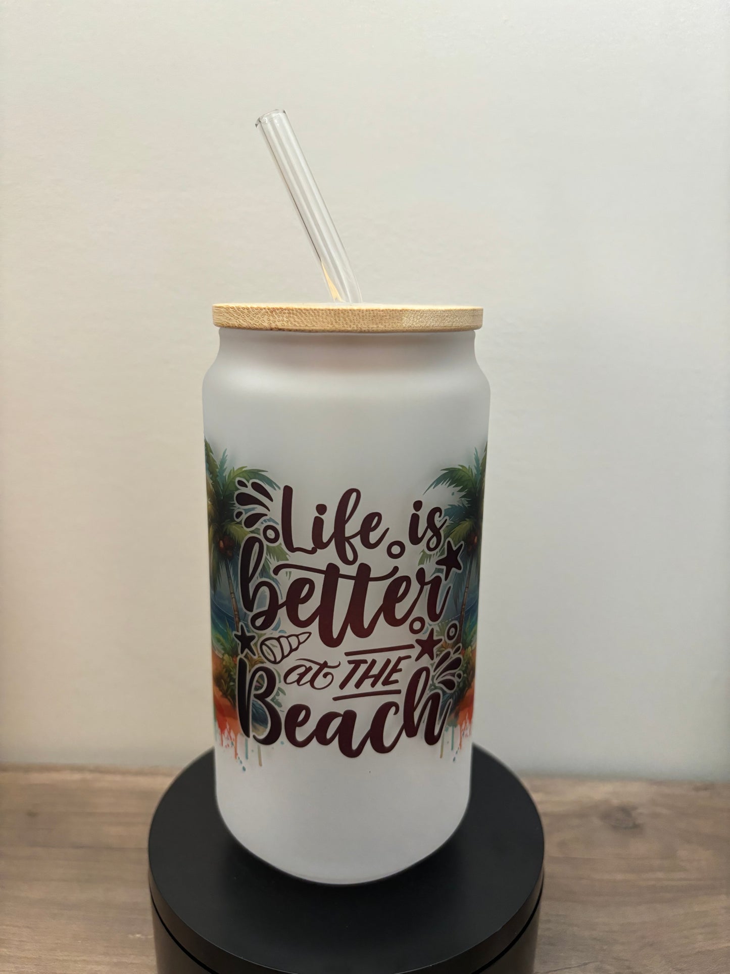 Life Is Better At The Beach 18oz Frosted Glass Cup