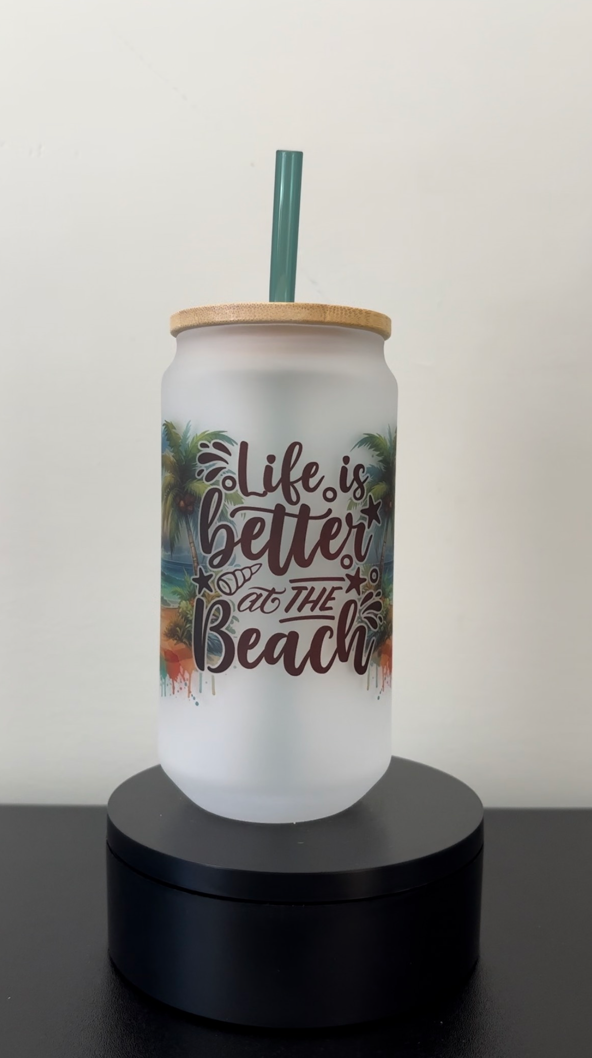 Life Is Better At The Beach 18oz Frosted Glass Cup