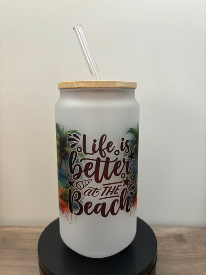 Life Is Better At The Beach 18oz Frosted Glass Cup