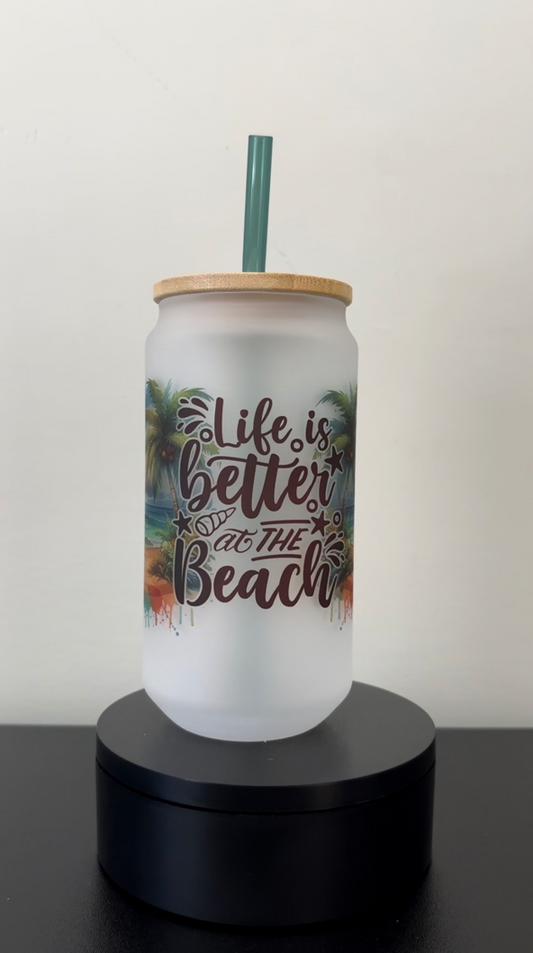 Life Is Better At The Beach 18oz Frosted Glass Cup